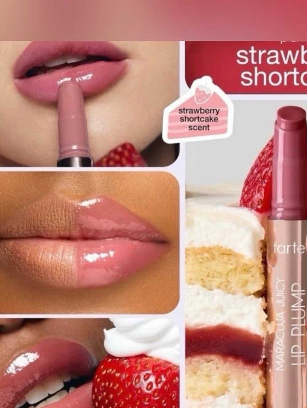 Tarte Maracuja Juicy Lip Plump on Strawberry Shortcake